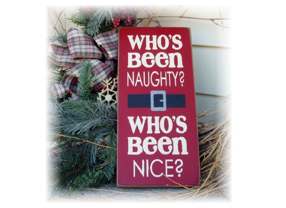 Who's Been Naughty Who's been nice wood Christmas sign | Etsy