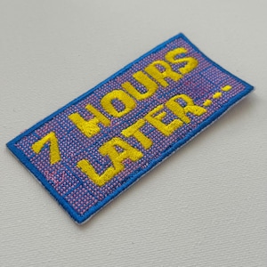 Parches bordados 7 horas después, parches para coser, parches para bolsos, 7 horas después, parche de meme divertido, parche de kpop, parches bordados chingu