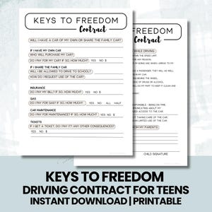 May include: Two printable "Keys to Freedom" driving contracts for teens. The contracts are black text on white paper. The top contract is titled "Contract" and the bottom contract is titled "Driving Contract for Teens".