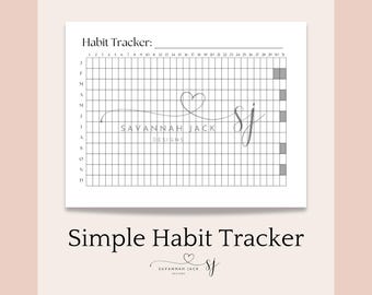 May include: A simple habit tracker with a grid for tracking daily habits. The design includes the text "Habit Tracker" and the brand name "SAVANNAH JACK DESIGNS" with a heart symbol. The tracker is on a white background.