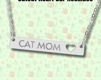 Cutout Heart Bar Necklace - Cat Lover Jewelry - Cat Mom Gift Holiday Necklace