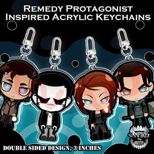 May include: Four acrylic keychains featuring cartoon characters with silver lobster clasps. The text reads REMEDY PROTAGONIST INSPIRED ACRYLIC KEYCHAINS, DOUBLE SIDED DESIGN, 3 INCHES, and VAMPIRES MAY BITE. The characters have distinct outfits and hair.