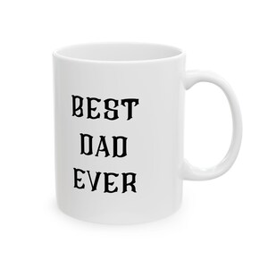 Ceramic Mug, Dad Gift, Cute Mug, Coffee Mug, Coffee Cup, Father&#39;s Day Gift, Birthday Gift, Friend Gift, Tea Mug, Mug Gift