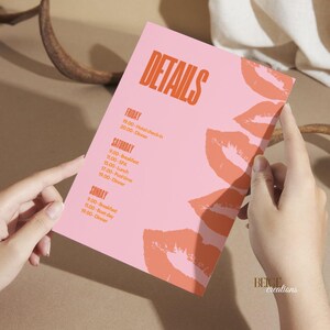 May include: Pink and orange wedding invitation with the word "DETAILS" in bold, black letters. The invitation lists the schedule for a wedding weekend, including hotel check-in, breakfast, spa, lunch, pool time, and dinner. The background features a pattern of orange lips.