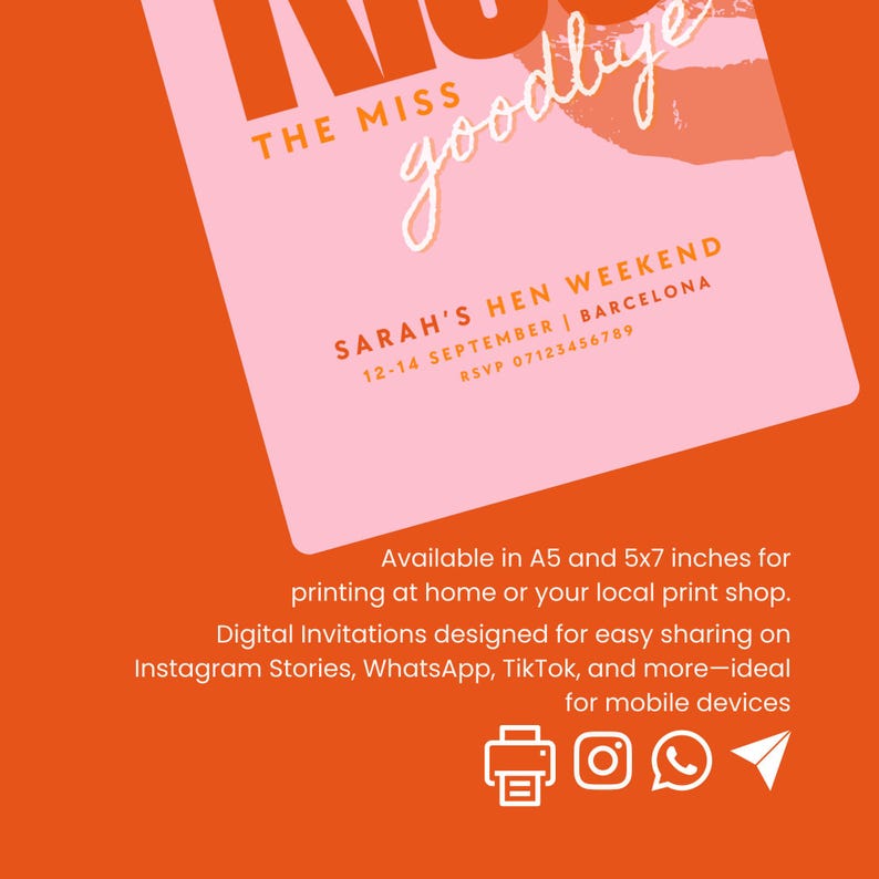 May include: Pink and orange printable invitation for a hen weekend in Barcelona, Spain. The invitation says "The Miss Goodbye" and includes the date and RSVP information. The invitation is available in A5 and 5x7 inches and is designed for easy sharing on social media.