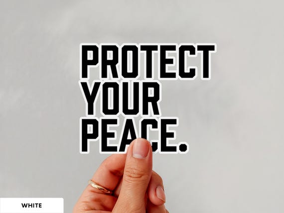 Protect Your Peace Mental Health Sticker, Self Care Vinyl Sticker, Positive Affirmation Gift for Friend, Journal, Book Laptop & Water Bottle