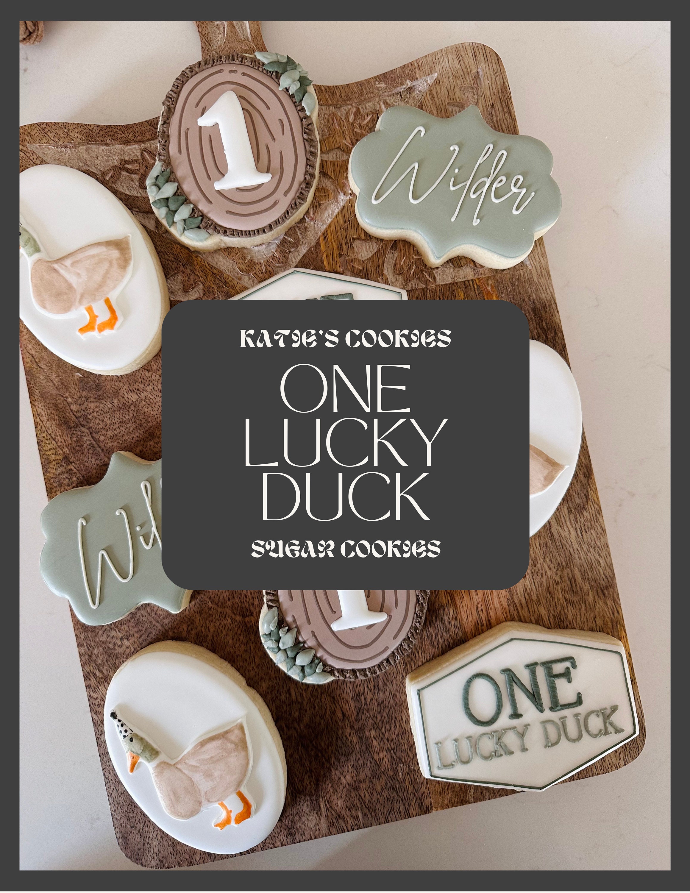 One Lucky Duck Cookies - Custom Sugar Cookies - Birthday Cookies