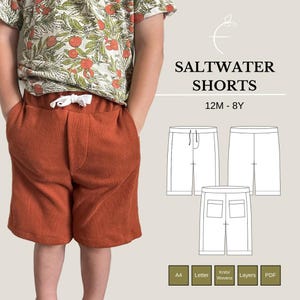 May include: A child wearing rust-coloured shorts with a drawstring waist. The shorts are part of a pattern labelled "SALTWATER SHORTS" and "12M - 8Y". The image also shows line drawings of the shorts and icons for A4, Letter, Knits/Wovens, Layers, and PDF.