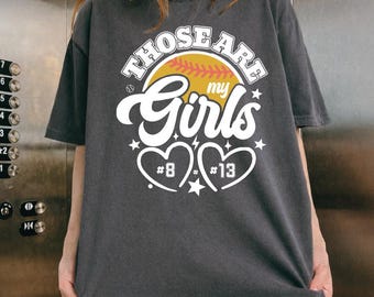 T-shirt personnalisé pour maman de softball, t-shirt They Are My Girls, tenues pour le match, chiffres personnalisés