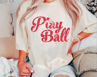 Play Ball Shirt, Game Day Shirt, Baseball Game Fan Shirt, Cute Baseball Shirt, Sport Mom Shirt