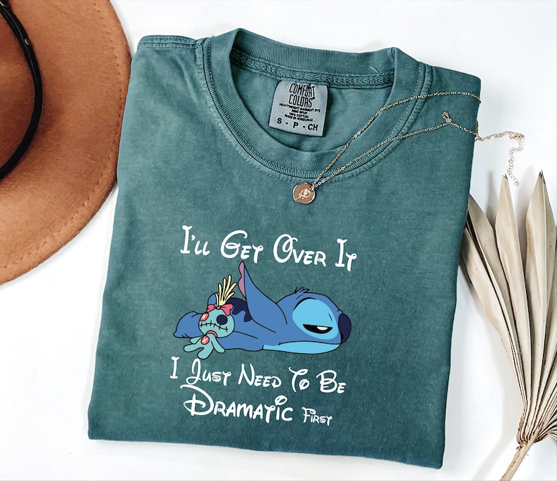 I'll Get Over It Shirt, I Just Need To Be Dramatic First Tshirt, Disney Stitch Tee, Dramatic Stitch Shirt, Stitch Family Shirt afbeelding 1