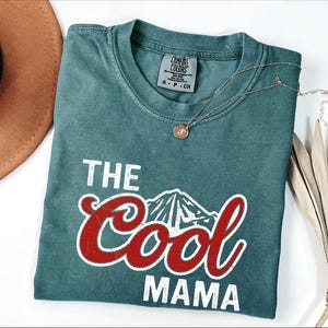 The Cool Mama Shirt, The Cool Mama's Day Gift Tshirt, Mother's Day Tshirt, New Mom Shirt, Fantastic Mom Shirt, Mom Life Shirt image 2
