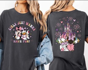 Girls Just Wanna Have Fun Shirt, Disney Friends Tee, Magic Kingdom Tshirt, Disney Castle Trip Shirt, BP