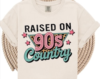 Raised On 90s Country Shirt, Country Music Lover Tshirt, 90s Aesthetic Tee, Leopard Western Shirt, Country Song Shirt, Retro Style Shirt