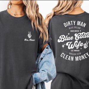 Custom Name Blue Collar Wife Shirt, Blue Collar Wife Club Shirt, Custom Name Blue Collar Wife Tshirt, BP