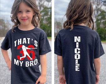 Custom That's My Bro Shirt, Vintage Style Baseball Tshirt, Personalized Number Tee, Baseball Name Tshirt, Baseball Fan Shirt, BP