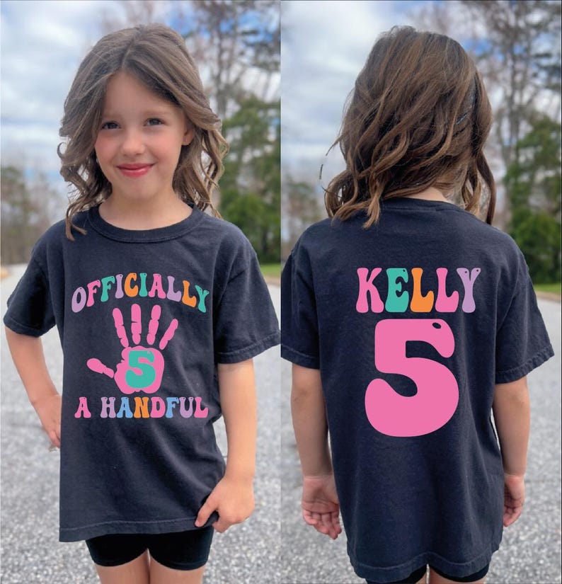 5th Birthday Girl Shirt, Custom Girls Fifth Birthday Tshirt, Officially A Handful Birthday Tee, Custom 5 Year Old Birthday Girl Shirt, BP image 1