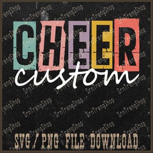 Custom Cheer Png, Custom Mascot Cheer Png, Customized Your Team Cheer Shirt Png, Custom Name Cheer Mom Png, Game Day Cheer Png