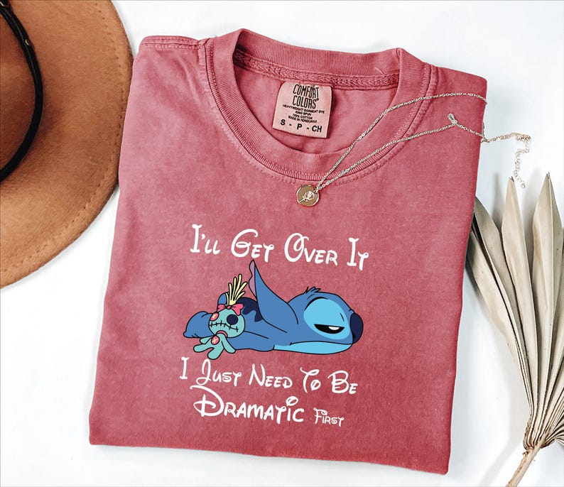 I'll Get Over It Shirt, I Just Need To Be Dramatic First Tshirt, Disney Stitch Tee, Dramatic Stitch Shirt, Stitch Family Shirt afbeelding 2