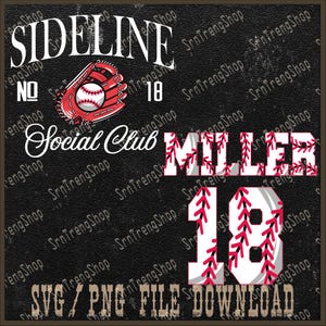 Custom Sideline Social Club Png, Nome e anno dei giocatori Png, Baseball personalizzato Png, Fan dello sport Png, Baseball perfetto Png, Mamma sportiva Png