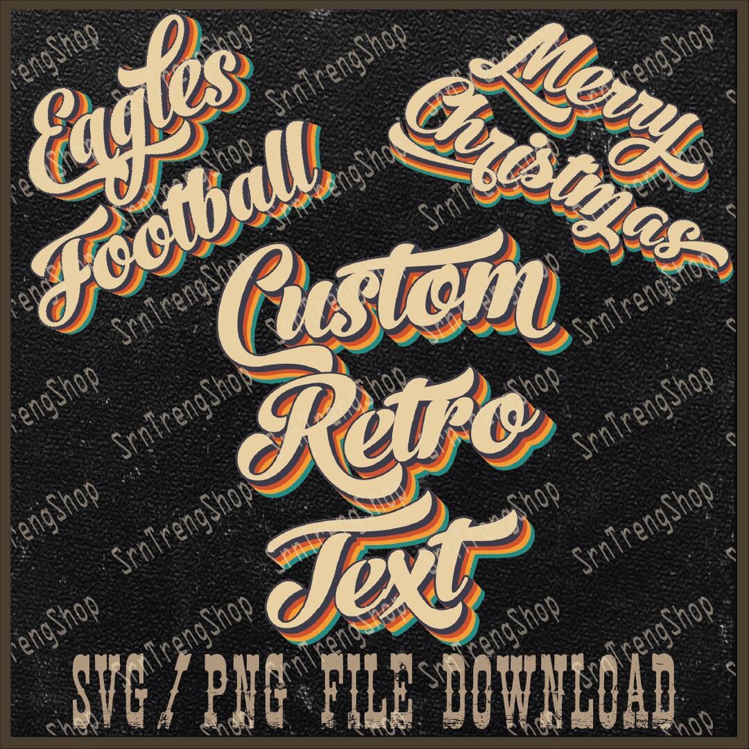 Custom Retro Text Png, Custom Png, Personalized Text Png, Custom Gift ...