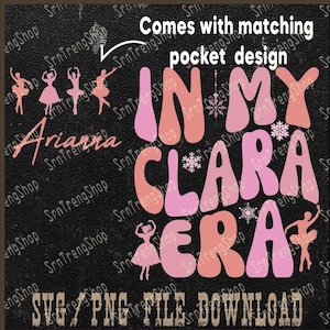Custom In My Clara Era Png, Custom Name Clara Era Png, In My Era Shirt Template Png, Back Print In My Clara Era Shirt Png