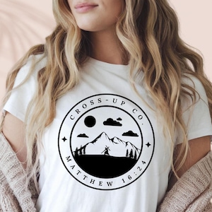 Take Up Your Cross And Follow Me T-Shirt - Christian Graphic Tee for Men or Women - Bible Verse Shirt - Religious Faith Apparel Gift
