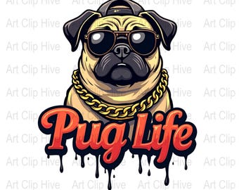 Pug Life Png, Cool Pug Life Digital Art, Hipster Dog Poster, Funny Pug Wall Art, Sunglasses Dog Print, Dog T-shirt, Pet Lovers