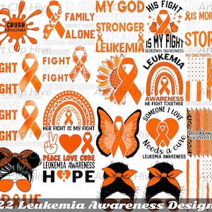 May include: A collection of 22 digital designs featuring orange ribbons, peace signs, hearts, butterflies, sunflowers, and text related to leukemia awareness. The text includes phrases like "Crush Leukemia", "Her Fight is My Fight", "Peace Love Cure", and "Hope".