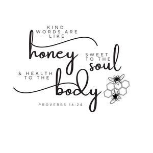 Esthetische christelijke SVG PNG-bestanden-God Faith Religion vriendelijke woorden zijn als honing, zoet voor de ziel en gezondheid voor het lichaam, Bijbeltekst Jezus