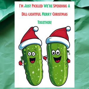 Cartão de Natal digital com picles de endro e trocadilho engraçado - Cartão de Natal fofo com picles de desenho animado para amigos da família, para imprimir em casa