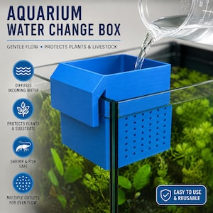 May include: A blue plastic aquarium water change box with a hook design for mounting on a tank rim. The box features a perforated side panel for water diffusion. Text on the image reads: AQUARIUM WATER CHANGE BOX, GENTLE FLOW, PROTECTS PLANTS & LIVESTOCK, DIFFUSES INCOMING WATER, PROTECTS PLANTS & SUBSTRATE, SHRIMP & FISH SAFE, MULTIPLE OUTLETS FOR EVEN FLOW, EASY TO USE & REUSABLE.