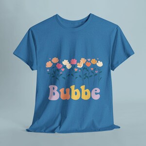 Bubbe Floral T-Shirt - Mother's Day Gift, New Grandma Shirt, Jewish Grandmother Tee, Vintage Flowers, Bubbe Gift, Yiddish Shirt