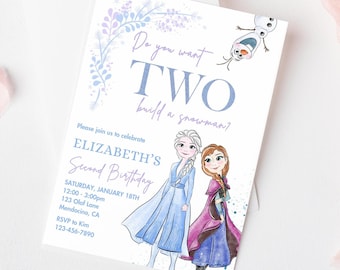 May include: A blue and white invitation card with a watercolor illustration of Elsa and Anna from Frozen. The text on the card reads "Do you want to build a snowman?" and "Elizabeth's Second Birthday".