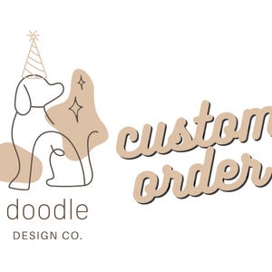Custom order link by Doodle Design Co.