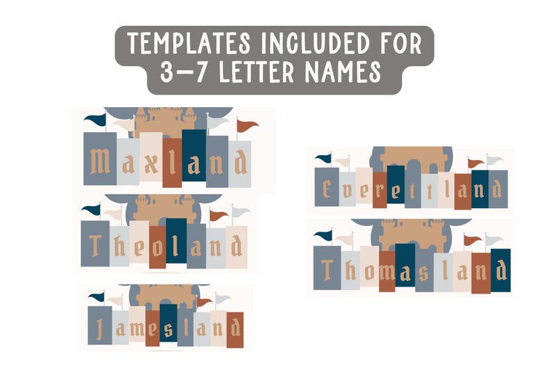 Puede incluir: Gr&aacute;fico que presenta plantillas de nombres con tem&aacute;tica de castillo para nombres de 3 a 7 letras. Las plantillas incluyen nombres como Maxland, Theoland, Jamesland, Everettland y Thomasland, con un dise&ntilde;o de castillo y banderas.