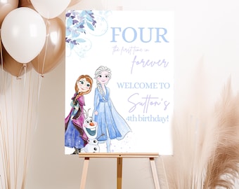 Frozen Birthday Welcome Sign, Princess Elsa Anna Olaf party decor, 4th poster four the first time in forever fourth modern decorations