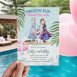 May include: A Frozen-themed birthday party invitation featuring Elsa, Anna, and Olaf. The invitation reads "Frozen Fun Under the Sun!" and includes party details. Pink balloons are in the background.