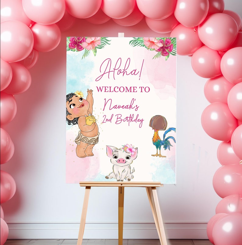 Baby Moana Birthday welcome sign, 1st 2nd 3rd 4th 5th 6th luau moana aloha, hei hei ocean decor welcome poster decorations Maui flowers image 1