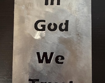 Large warning Label “In GOD WE TRUST”