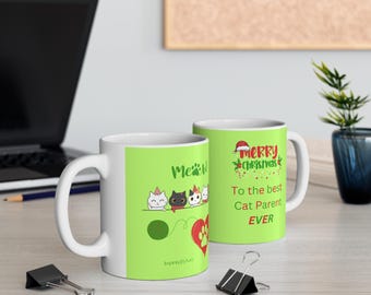 Christmas Cat Parent Ceramic Coffee Cup, Cat Lover Mug, Holiday Gift, Funny Cat Mug, Christmas Cup, Cat Mom Gift, Cat Dad Present