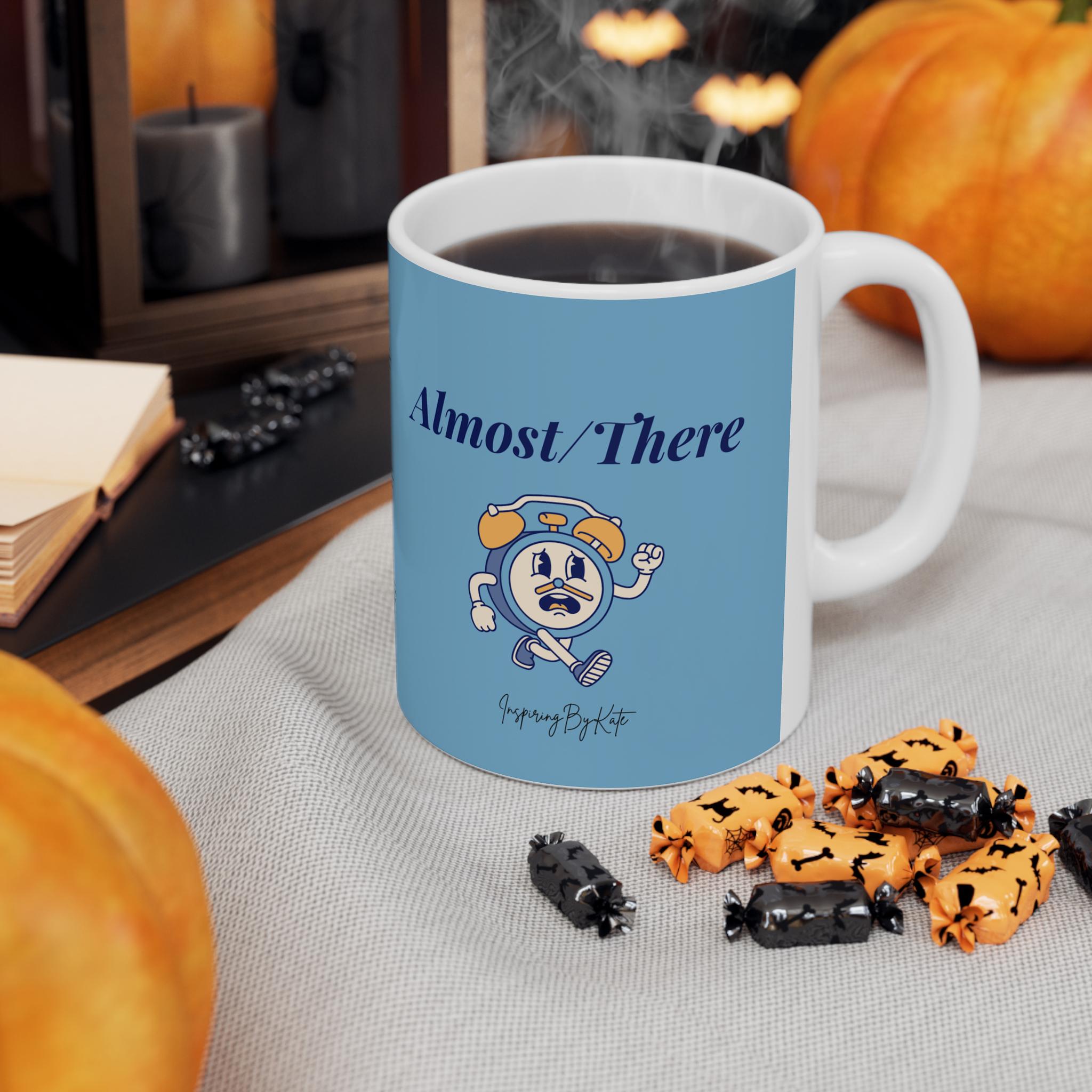 Latecomers, Almost There Pronoun Humour, Ceramic Coffee Cups, Funny Coffee  Mug 11oz 15oz - Great Gift for Coffee Lovers, Novelty Cup, Unique