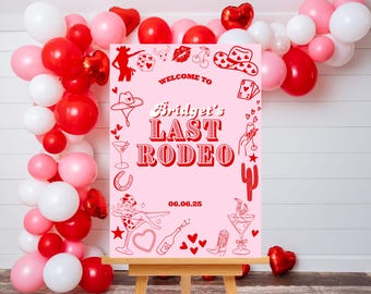 Last Rodeo Cowgirl Welcome Sign, Pink Bachelorette Party (Digital Download)