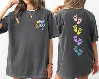 Nicu Nurse Shirt, Neonatal Icu Shirt, Neonatal Intensive Care Unit, Gift for Nurse, Gift For Nursing School Graduation, NICU Shirt