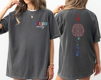 Neuro Nurse Shirt, Neuro Icu Nurse Shirt, Neurology Nurse, Graduation Gift, Neuro Icu Nurse, Gift for Nurse, Neuroscience Gifts