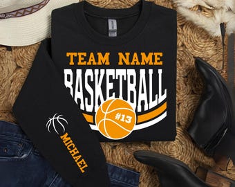 Customized Basketball Sweatshirt, Your Name Basketball Shirt, Your Team Basketball Shirt, Basketball Mom Shirt, Custom Basketball Shirt
