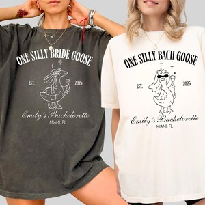 Silly goose bachelorette Shirts, Silly Bride Goose Shirt, Custom Bachelorette Party Shirt, Bride Shirt Goose, Silly Goose Bachelorette