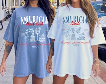 American Bachelorette Party, 4th of July Bachelorette Party Shirts, American Bride, July Fourth Bachelorette, Custom Patriotic Shirt