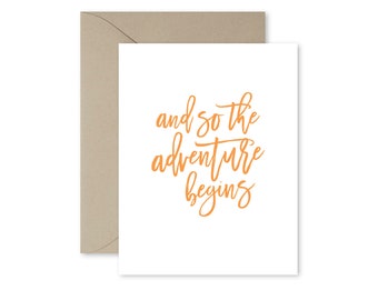 Congratulations card, Engagement card, Wedding card, Graduation card, Going away card, And so the adventure begins folded card with envelope