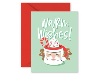 Warm Wishes, Santa mug Christmas card, Cute holiday greeting card for family and friends, folded card with envelope